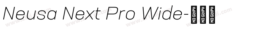 Neusa Next Pro Wide字体转换
